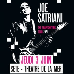 Joe Satriani - The Shapeshifting Tour 2021 Joe Satriani - The Shapeshifting Tour 2021