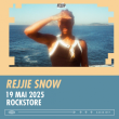 Concert REJJIE SNOW