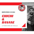 Carte CHICHI & BANANE à Salon de Provence @ Café-Musiques PORTAIL COUCOU - Billets & Places