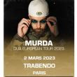 Concert MURDA à Paris @ Le Trabendo - Billets & Places