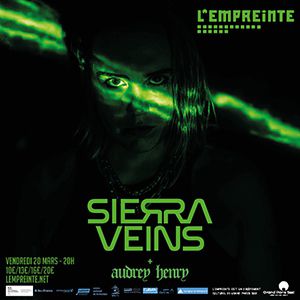 SIERRA VEINS + AUDREY HENRY
