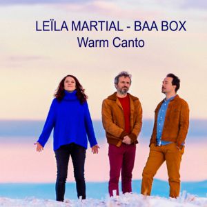 Baa Box Leila Martial - Warm Canto Baa Box Leila Martial - Warm Canto