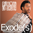 Spectacle DJAMIL LE SHLAG &agrave; Lorient @ Palais des Congr&egrave;s Lorient - Billets & Places
