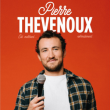 Spectacle PIERRE THEVENOUX