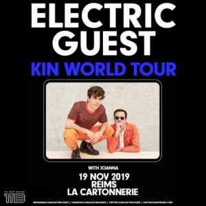 Electric Guest + Joanna Electric Guest + Joanna