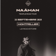 Concert NAÂMAN  à Montpellier @ Le Rockstore - Billets & Places