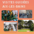 Visite AIX-LES-BAINS, CITE THERMALE