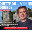 Divers "Quitte ou double", &eacute;mission anim&eacute;e par Alex Vizorek &agrave; CH&Acirc;TEAU THIERRY @ AMPHITHEATRE - PALAIS DES RENCONTRES - Billets & Places