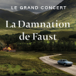 Spectacle LA DAMNATION DE FAUST - NANTES @ CITE DES CONGRES - CONCERT - Billets & Places