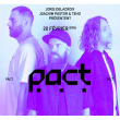 Soirée PACT (JOACHIM PASTOR + JORIS DELACROIX + TEHO) à RAMONVILLE @ LE BIKINI - Billets & Places