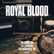 Concert ROYAL BLOOD &agrave; Strasbourg @ La Laiterie - Grande Salle - Billets & Places