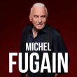 Concert MICHEL FUGAIN &agrave; FIRMINY @ LE FIRMAMENT - Billets & Places
