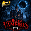 Th&eacute;&acirc;tre Le Bal des Vampires &agrave; BIARRITZ @ Le Colis&eacute;e - Billets & Places