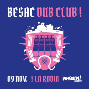 Besac Dub Club