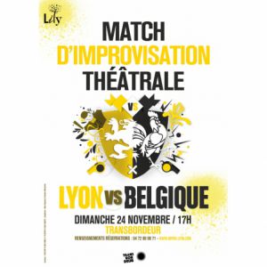 Match D'impro Théatrale Lyon Vs Belgique