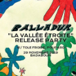 Concert Le Turc Mécanique : Balladur "la vallée étroite" release party à PARIS @ Badaboum - Billets & Places