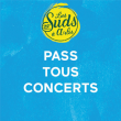 Festival PASS TOUS CONCERTS &agrave; ARLES @ Les Suds &agrave; Arles - Multi - Billets & Places