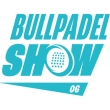 Bullpadel Show 06 - Vendredi 20 Juin