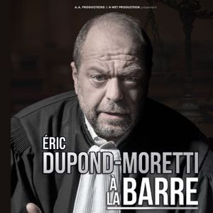 Éric Dupond-Moretti A La Barre Éric Dupond-Moretti A La Barre