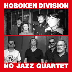 Hoboken Division + No Jazz Quartet