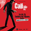 Concert CALI "Ne faites jamais confiance à un cowboy" à PARIS @ THEATRE DE L'OEUVRE - Billets & Places