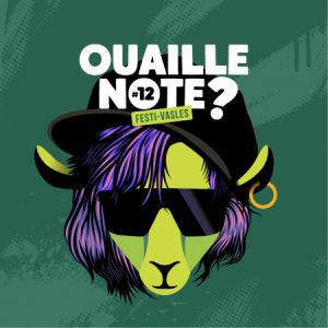 Festival Ouaille'Note ? #12