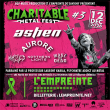 CHARITABLE METAL FEST : ASHEN + GUESTS