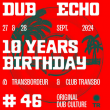 Soirée Dub Echo 10 years birthday #1