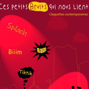 Ces Petits Bruits Qui Nous Lient Ces Petits Bruits Qui Nous Lient