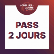 PASS 2 JOURS - Oreilles de Darius Festival #2