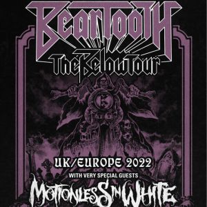 Beartooth + Motionless In White Beartooth + Motionless In White