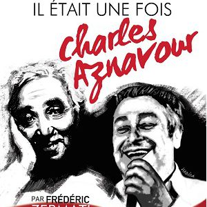Il Etait Une Fois Charles Aznavour Il Etait Une Fois Charles Aznavour