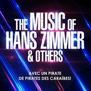 Affiche — The Music of Hans Zimmer & Others