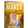 Spectacle Thomas MARTY