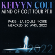 Concert Kelvyn Colt à PARIS @ La Boule Noire - Billets & Places