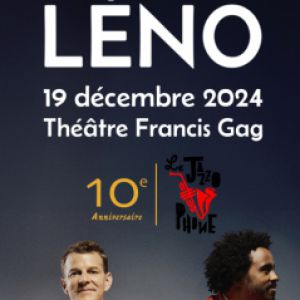 Léno Avec Arnaud Dolmen & Leonardo Montana