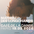 Concert MATHIEU DES LONGCHAMPS