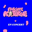 Concert PHILIPPE KATERINE