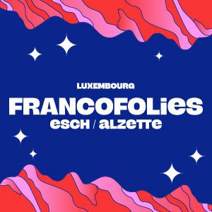 Francofolies Esch/Alzette - Ninho - Tiakola - Luidji
