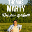Spectacle THOMAS MARTY
