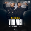 Concert VINI VICI Birthday 10 Years  &agrave; Paris @ L'Olympia - Billets & Places