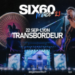 Concert SIX60 à Villeurbanne @ TRANSBORDEUR - Billets & Places