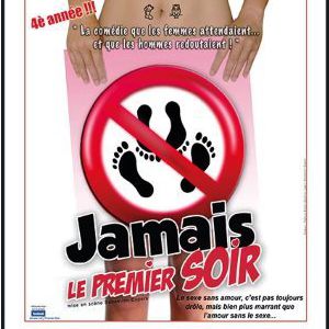 Jamais Le Premier Soir Jamais Le Premier Soir