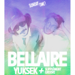 Soirée Sunday Time: BELLAIRE + YUKSEK + SUPPLEMENT GROOVE à RAMONVILLE @ LE BIKINI - Billets & Places