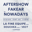 Soirée Aftershow Fakear by Nowadays à RAMONVILLE @ LE BIKINI - Billets & Places