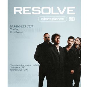 Resolve + Silent Planet + Spleen