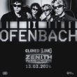 Concert OFENBACH : CLONED [LIVE]