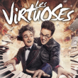 Spectacle LES VIRTUOSES