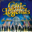 Spectacle CELTIC LEGENDS &agrave; Douai @ Gayant Expo - Billets & Places