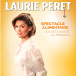 Spectacle LAURIE PERET &agrave; LILLE @ Th&eacute;&acirc;tre S&eacute;bastopol - Billets & Places